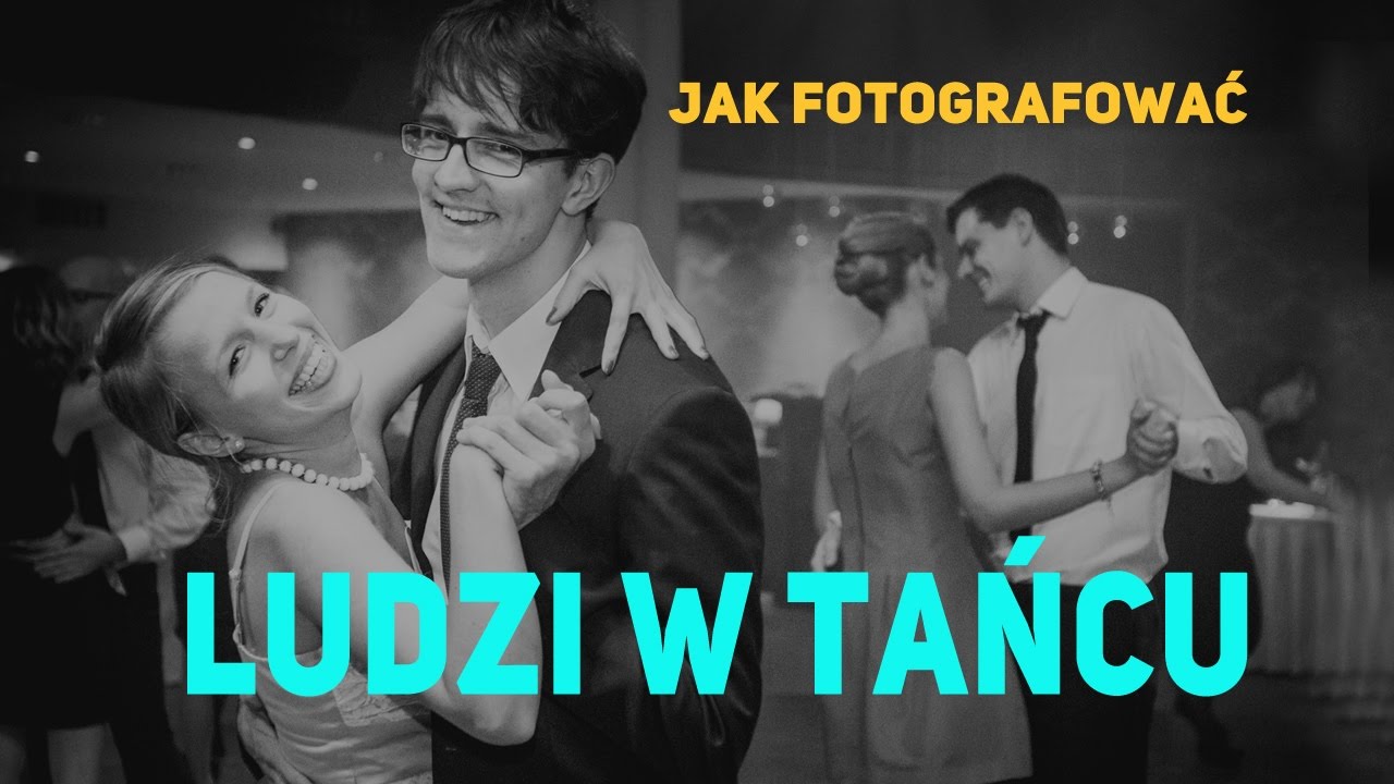 🔴 top 3 porady na Fotografowanie ludzi w tańcu ( wesele, studni&oacute;wka, event itp )