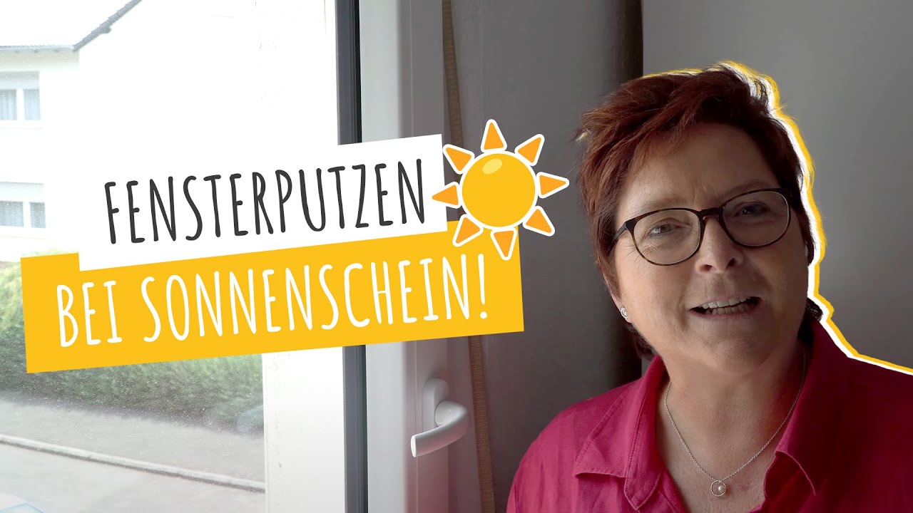 Fensterputzen bei Sonnenschein! Mit EASYCLEAN kein Problem!