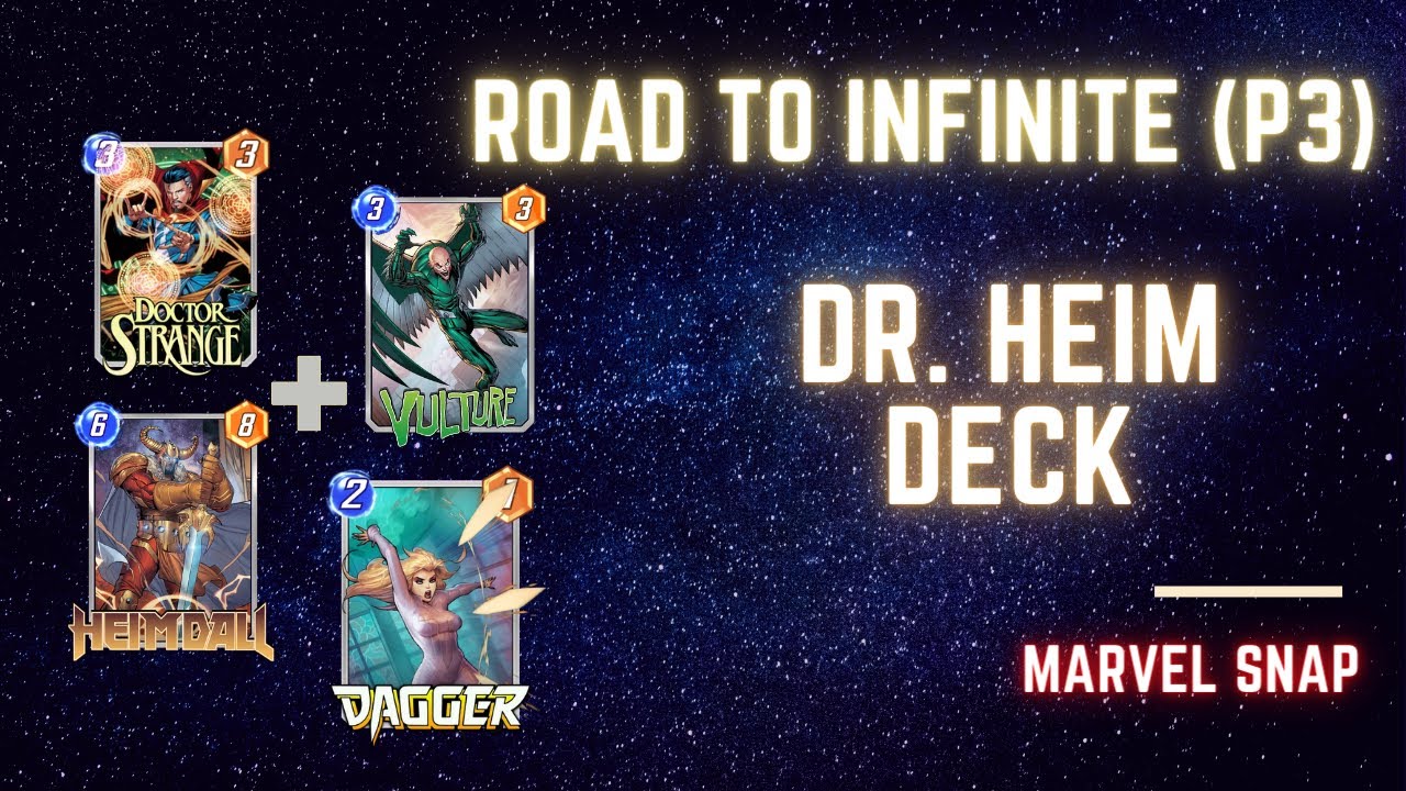 Marvel Snap | Road to Infinite (Early Pool 3) Vulture & Dagger Move Deck #13