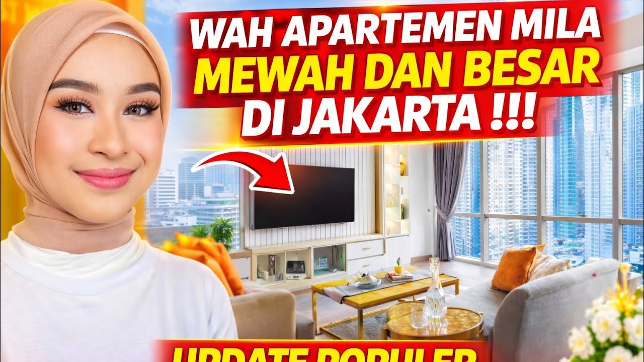 “Wah! Ternyata Mila Sekarang Tinggal di Apartemen Mewah Bareng Keluarga 😱”