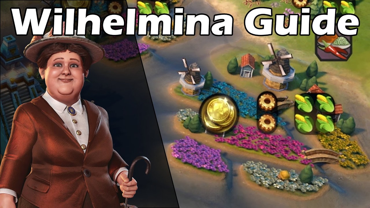 Разносторонне развитый лидер! - Руководство по игре Civilization 6 за Вильгельмину