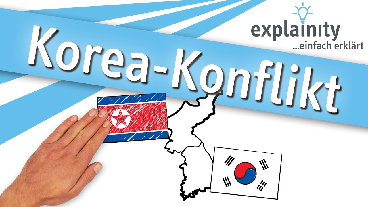 Korea-Konflikt einfach erkl&auml;rt (explainity&reg; Erkl&auml;rvideo)