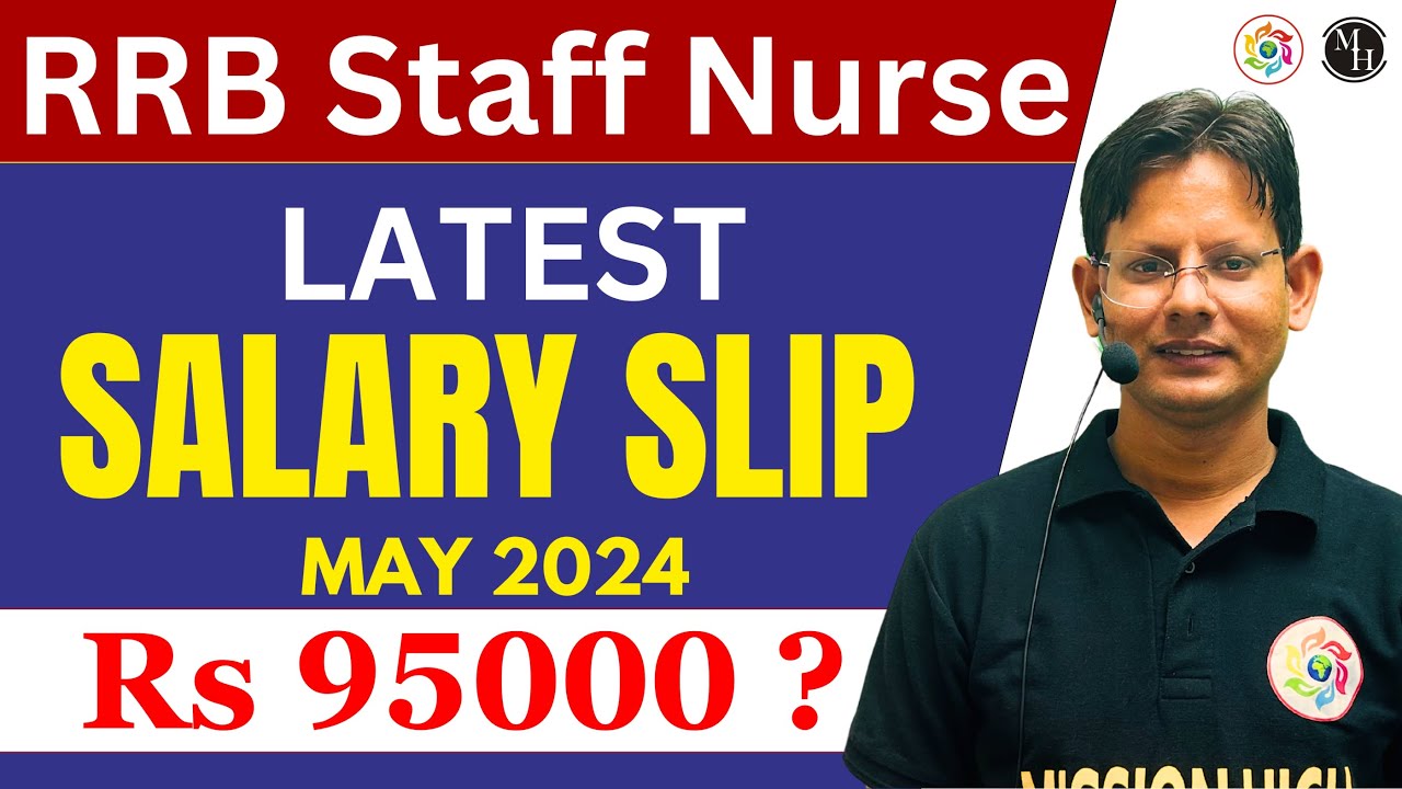 RRB Staff Nurse Salary 2024 | Nursing officer Salary slip | RRB Staff Nurse Salary Slip | RRB Salary