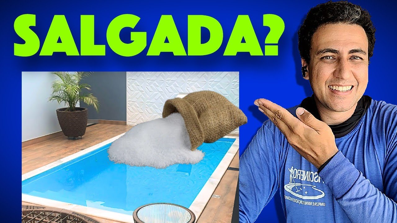 Piscina de Sal? Aprenda a Manutenção Correta!