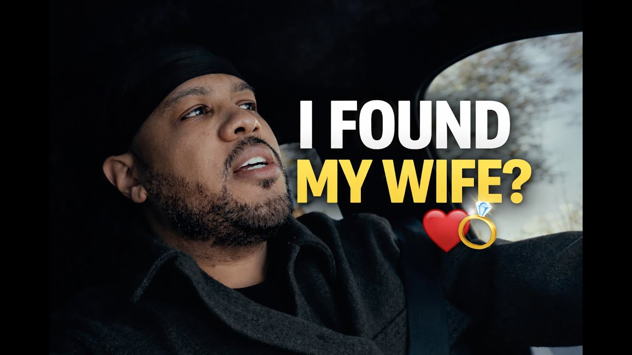 I Think I Found My Wife… Here’s Why