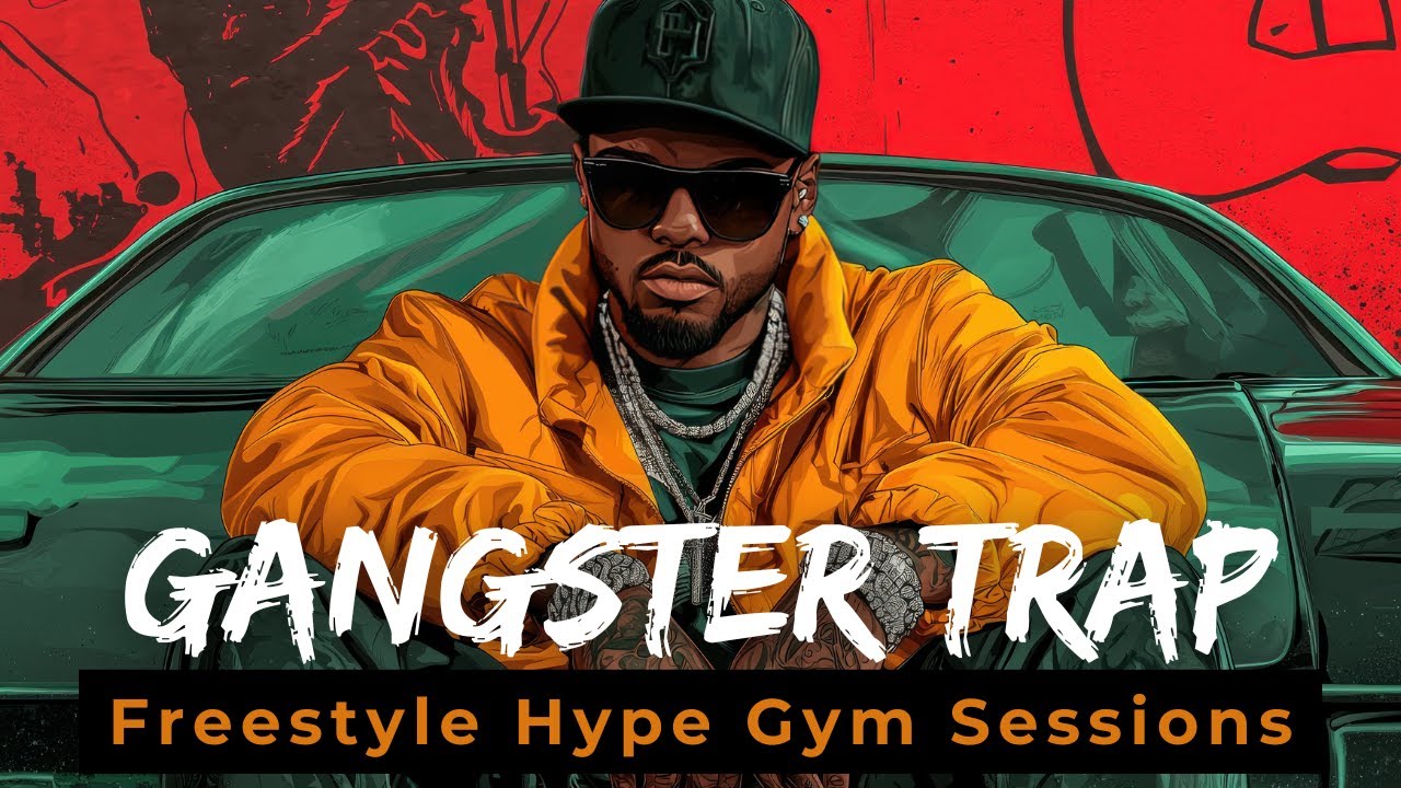 2025 Ultimate Workout Music | Gangster Trap Meets Freestyle Rap
