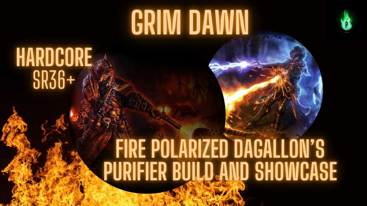 [1.2] [HC] Polarized Dagallon's Fire Purifier Showcase and Build Guide
