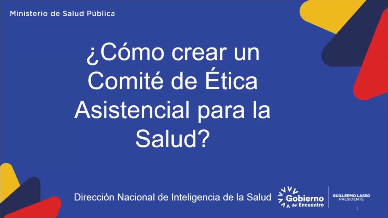 &iquest;C&oacute;mo crear un Comit&eacute; de &Eacute;tica Asistencial para la Salud?