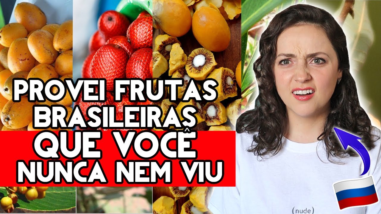 RUSSA EXPERIMENTA SORVETES DE FRUTAS ALIENÍGENAS (NA VERDADE SÃO BRASILEIRAS)