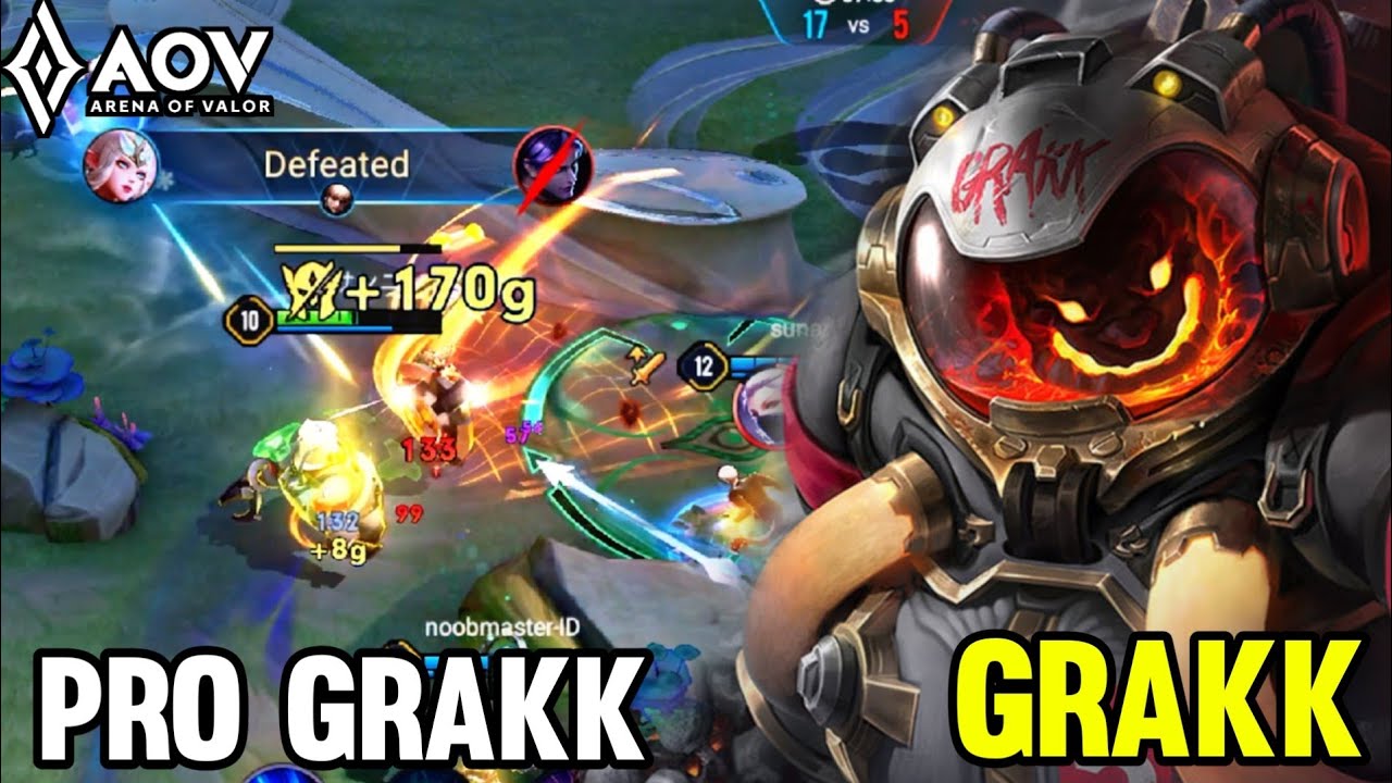 AOV : GRAKK GAMEPLAY | PRO GRAKK - ARENA OF VALOR LIÊNQUÂNMOBILE ROV COT