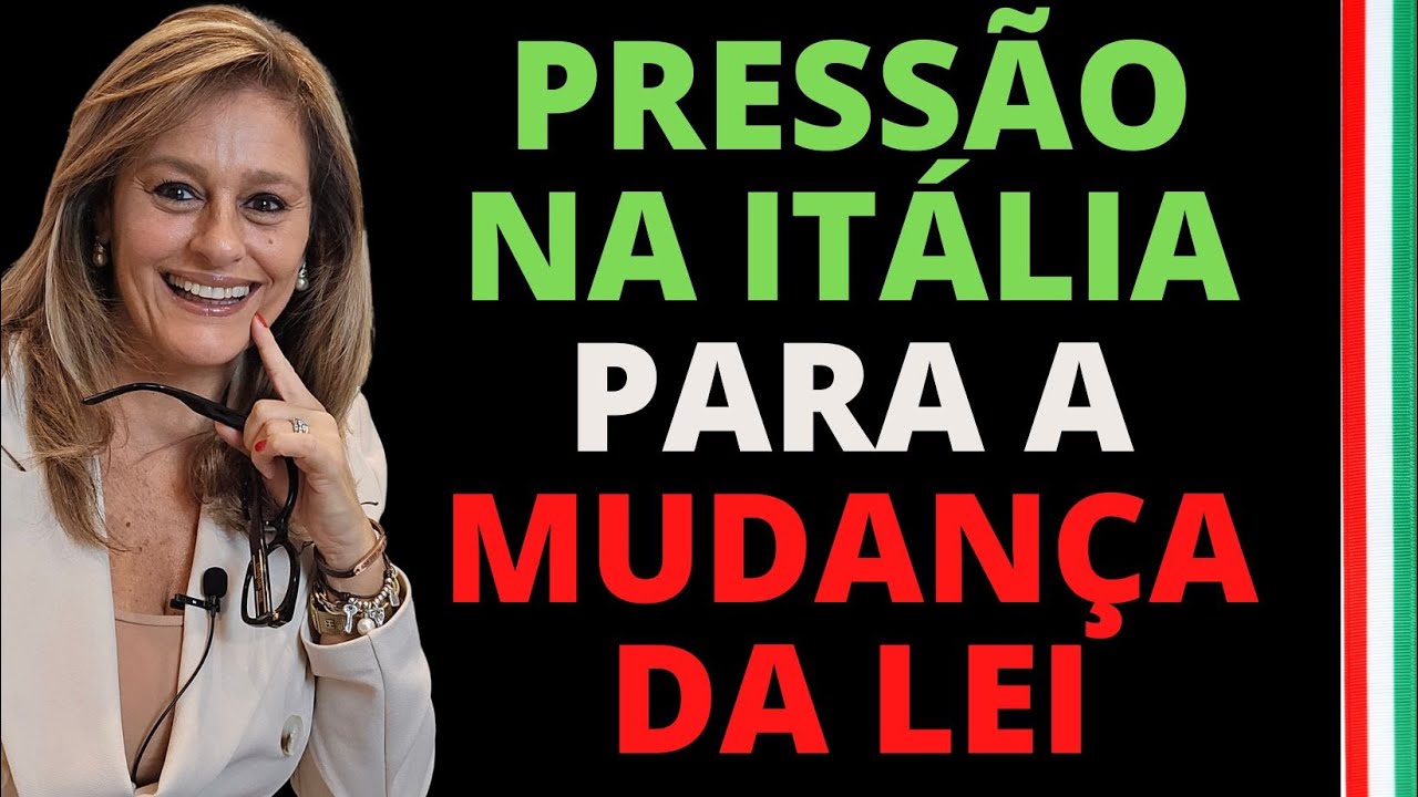 Mudanças na Lei Cidadania Italiana - Pressão na Itália