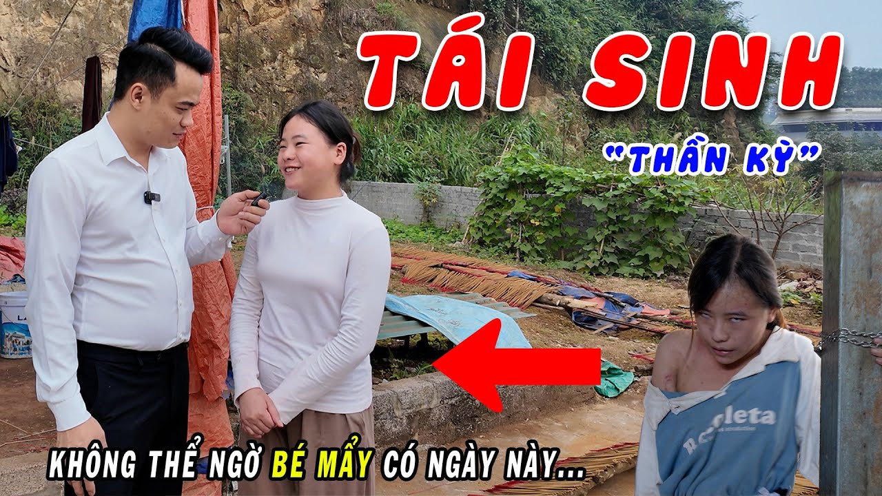 Cái Kết Có Hậu Cho Em Mẩy Sau Khi Chữa Bệnh - Thiếu Nữ H'mong Xinh Đẹp Bỗng Hóa Đ.i.ên Đã “Tái Sinh”