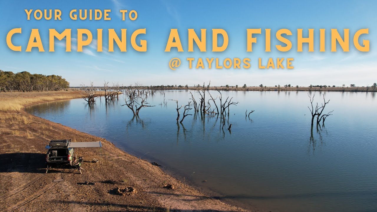 TAYLORS LAKE - A top rated free camping, fishing & water sports destination you must visit!