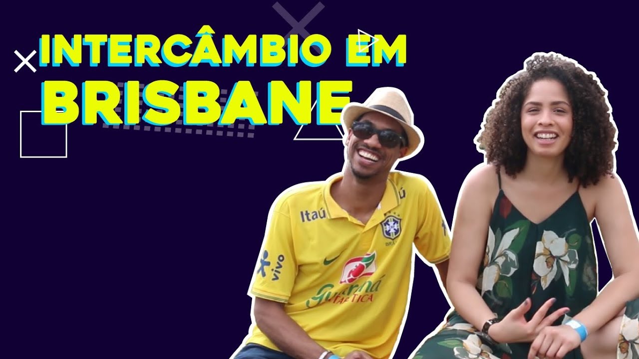 POR QUE BRISBANE DEVE SER O DESTINO PARA O SEU INTERCÂMBIO NA AUSTRÁLIA?
