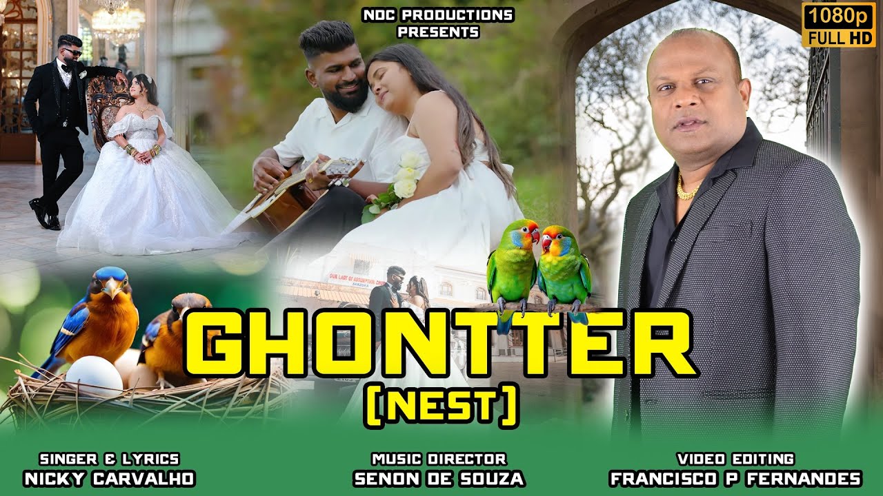 GHONTTER | Konkani Song by Nicky Carvalho