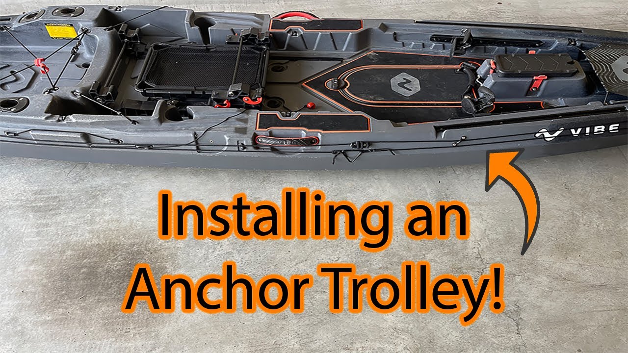 Installing and Anchor Trolley on a Kayak (Vibe Shearwater 125)