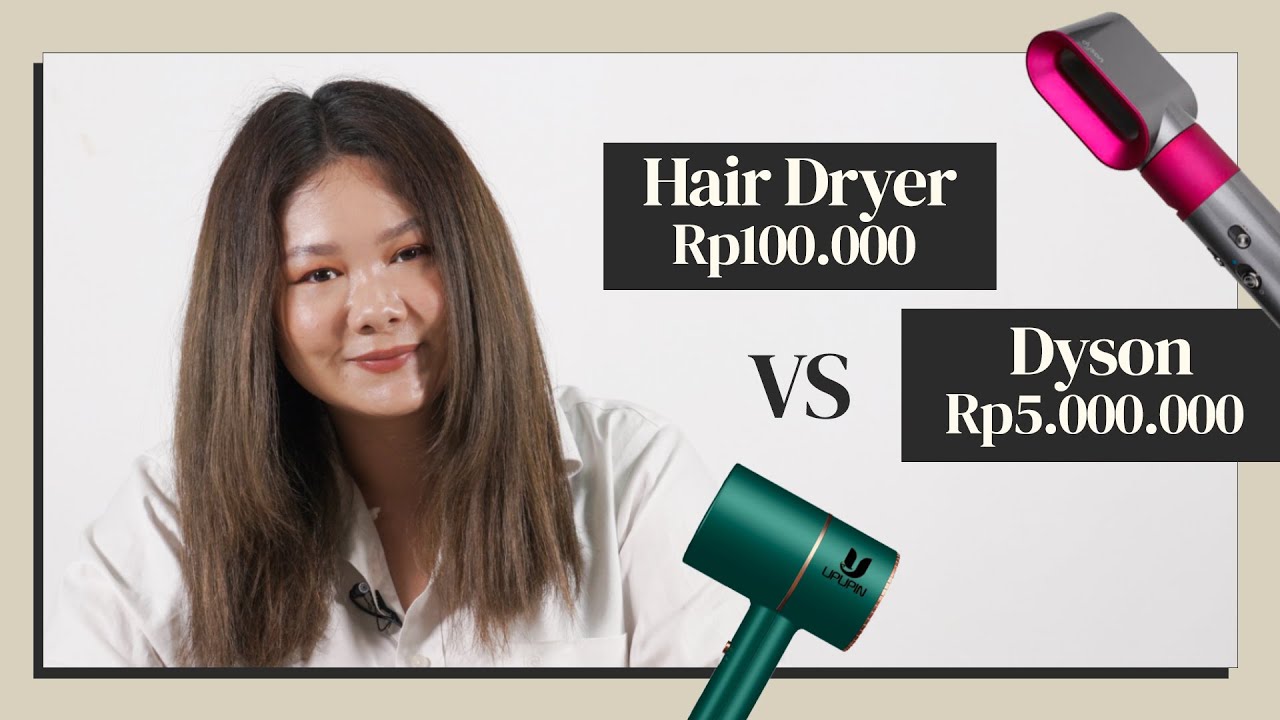 Battle Hair Dryer Murah vs Mahal! Siapa yang Bakal Menang?