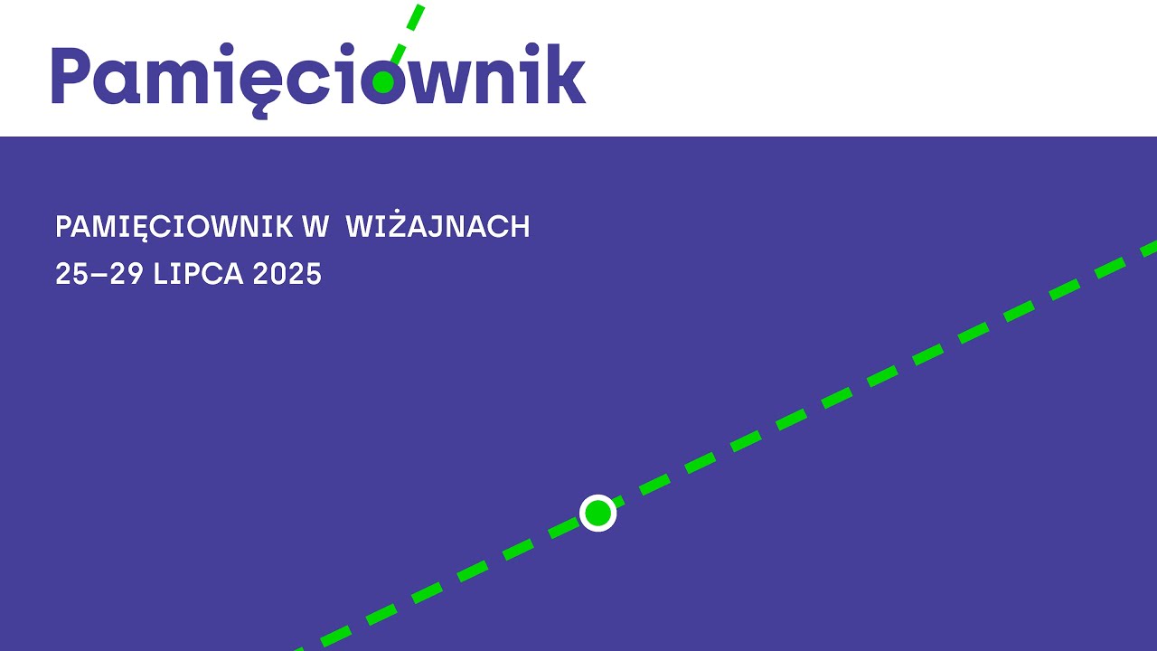 Pamięciownik 2025 | Wiżajny 25–29 lipca 2025