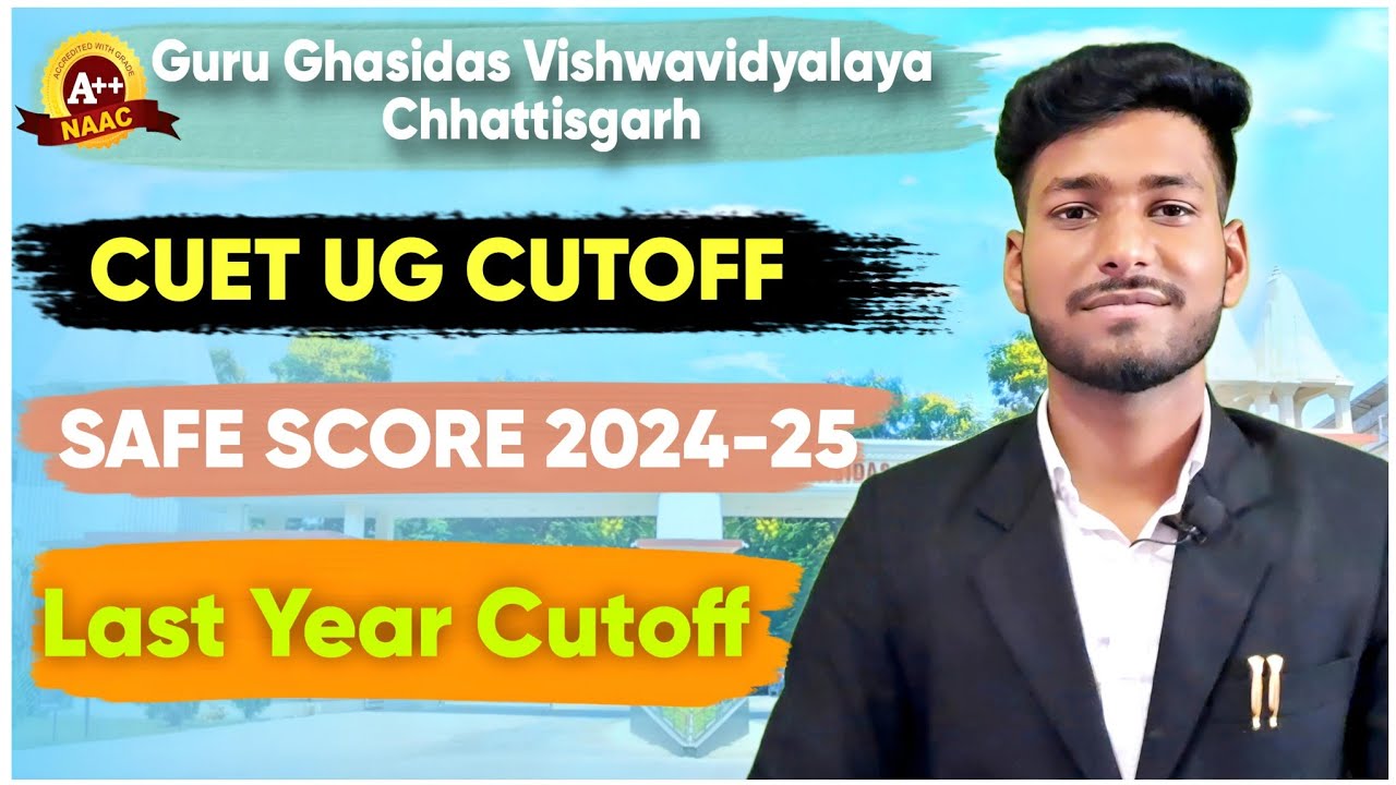 CUET CUTOFF 2024-25 | Safe Score In CUET UG 2024 | Last Year Cutoff | #cuet2024 #cuetcutoff