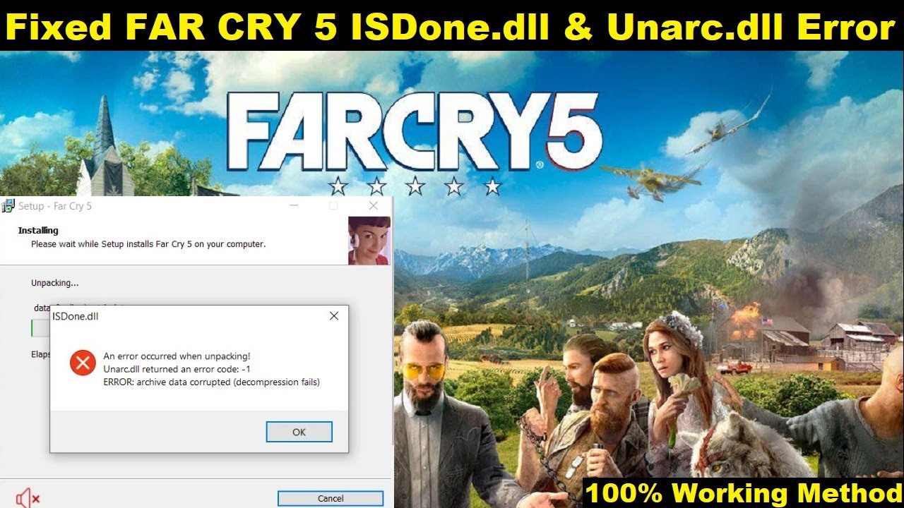 [Fixed] Far Cry 5 ISDone.dll & Unarc.dll Error While Installation | Fixed Fitgirl Far Cry 5 ISDone