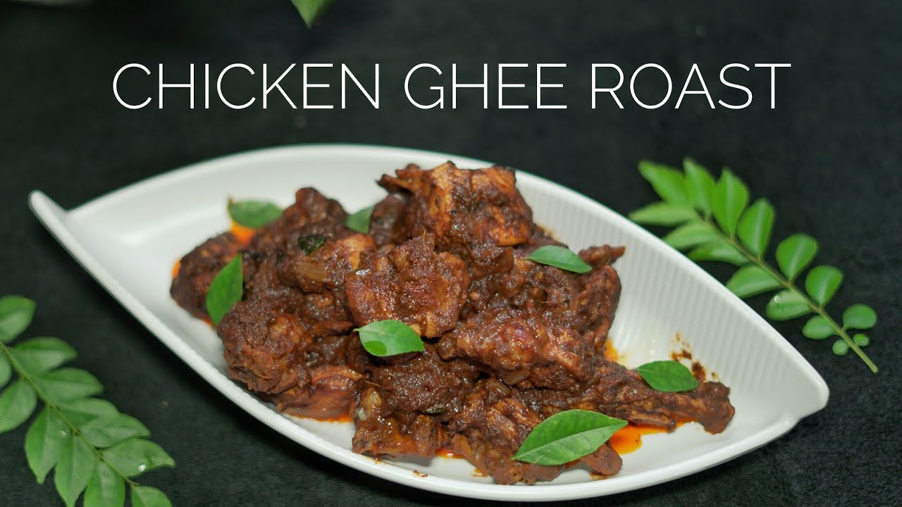 Chicken Ghee Roast | How to make Manglorean Chicken Ghee Roast Recipe