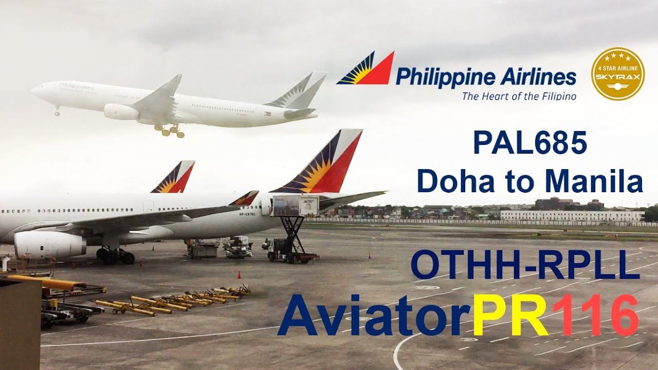 FLIGHT REPORT l Philippine Airlines PAL685 Airbus A330 343 l Economy l Doha to Manila DOH MNL
