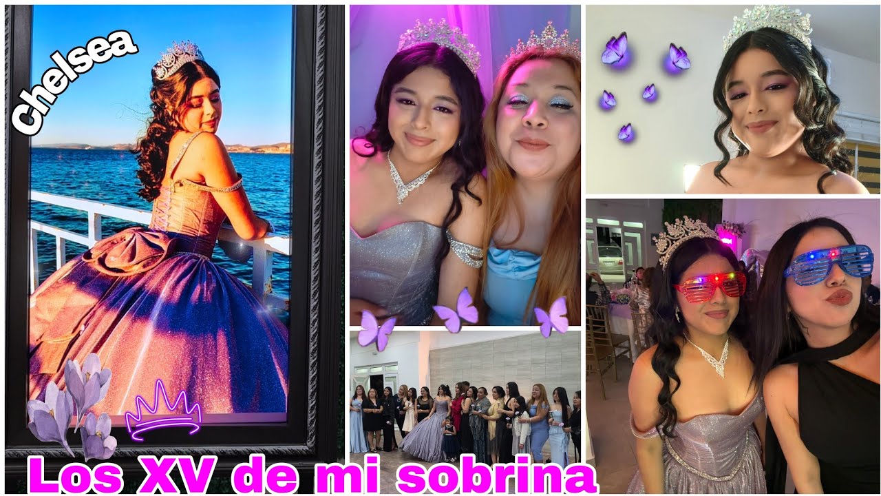 Los quinceaños de mi sobrina Chelsea Analy 💜🫶 