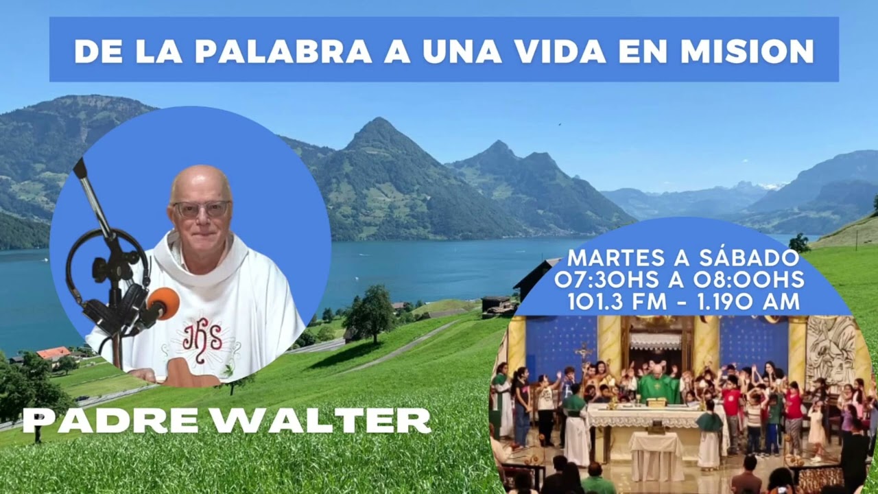 De la palabra en una vida en Misión