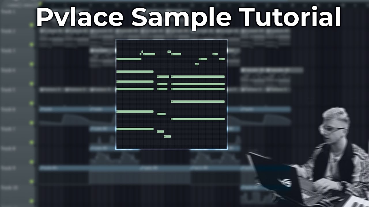 How To Make Dark Samples Like PVLACE  | FL Studio 20