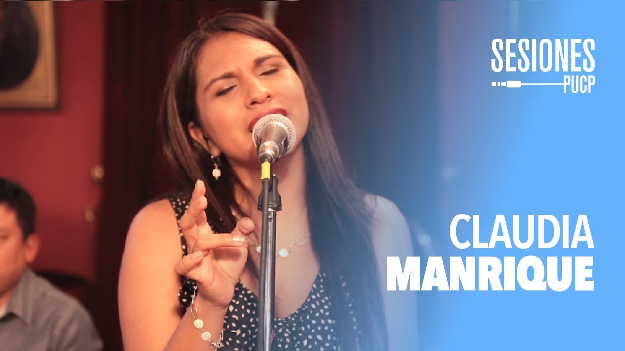 Claudia Manrique - Junto al río (Sesiones PUCP)