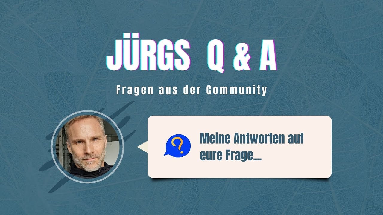 Jürg's Q&A – Fragen aus der Community #1