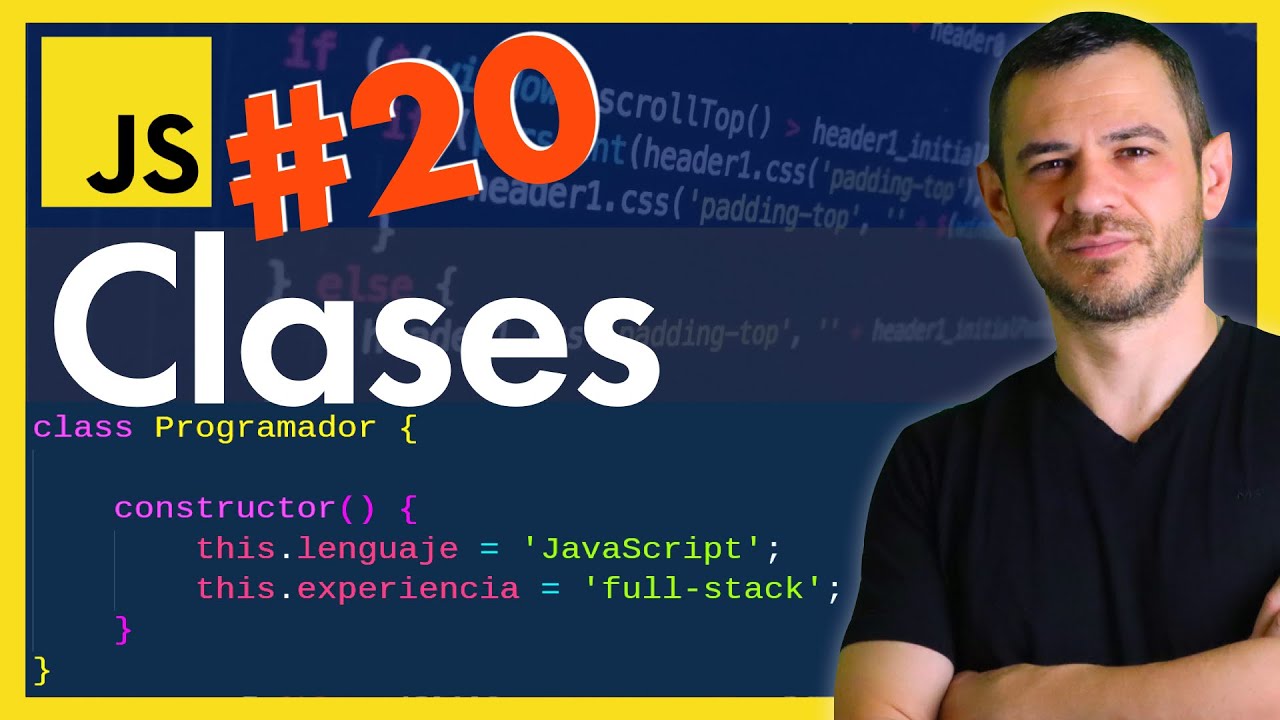 Aprende como crear clases en JavaScript | ES6