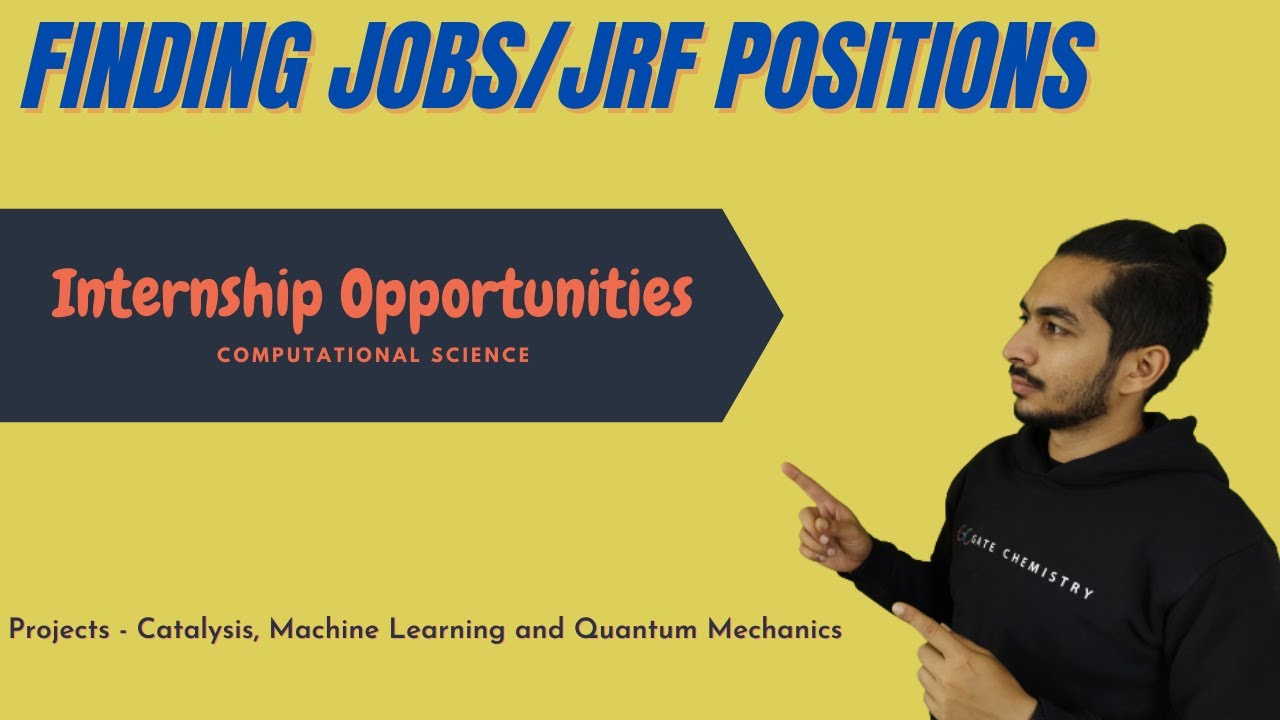 Internship/Job/JRF Opportunity I India I How to Find One I Chemistry I