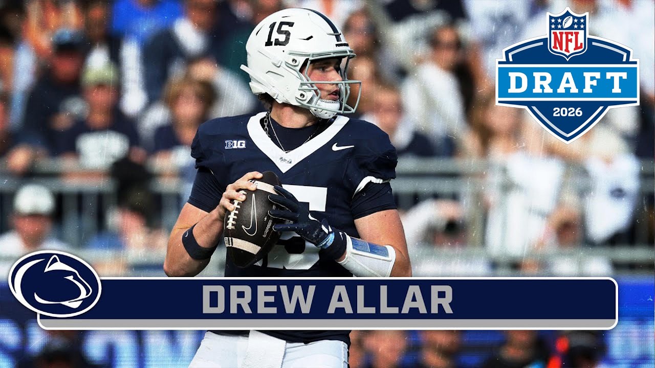 2026 NFL DRAFT HIGHLIGHTS: QB Drew Allar | Penn State Football