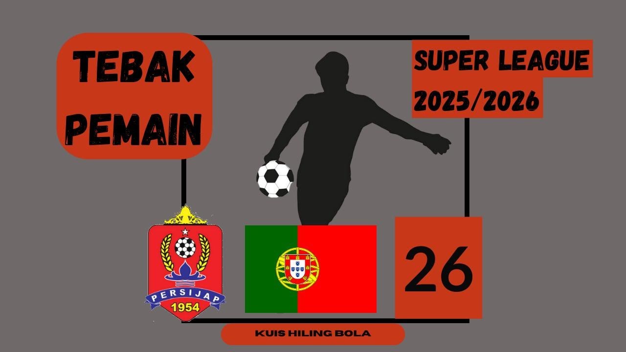 KUIS SEPAKBOLA INDONESIA | TEBAK PEMAIN SUPER LEAGUE 2025/2026 | EPS 30