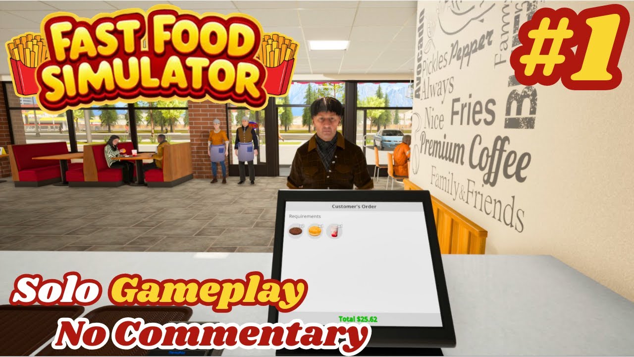 Fast Food Simulator - Part #1 - Solo Long Gameplay No Commentary
