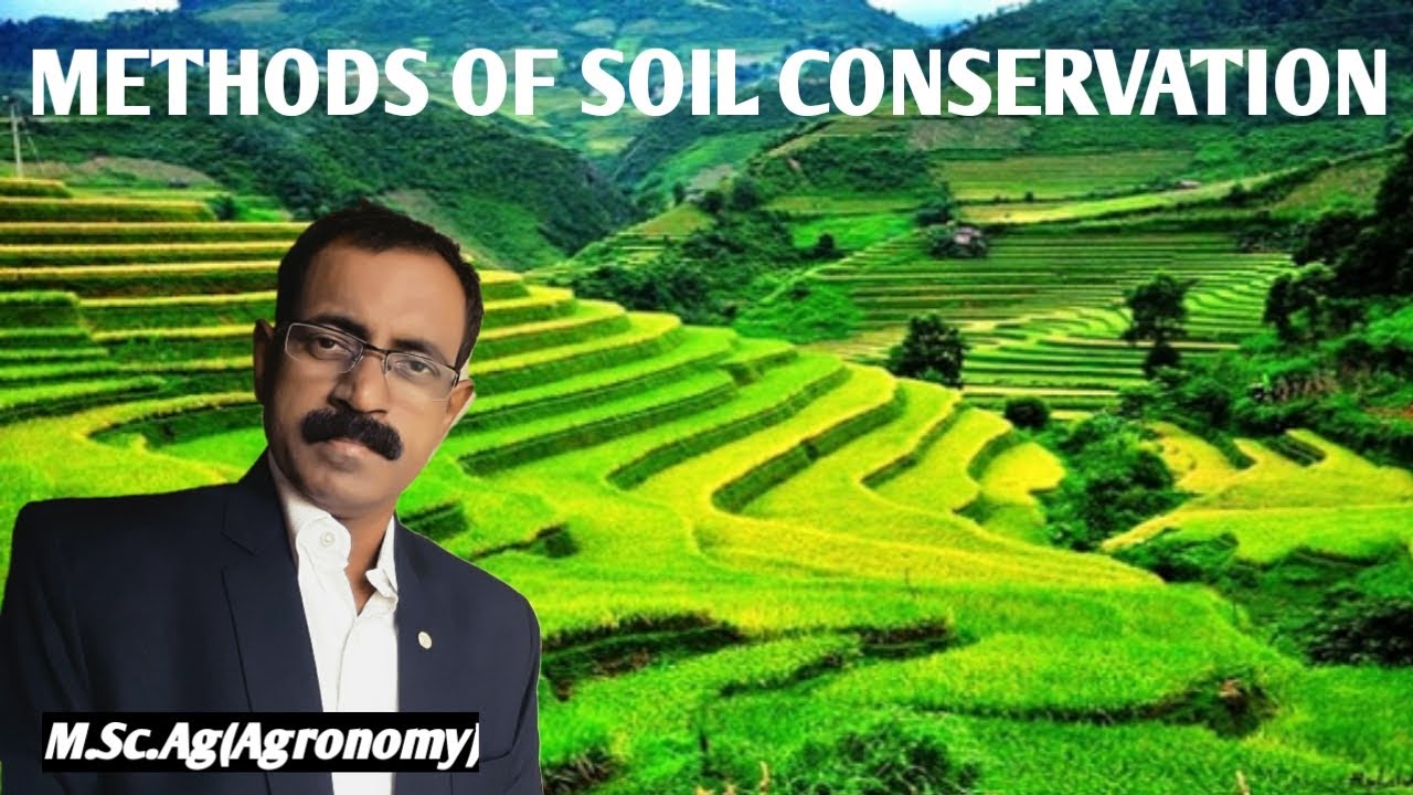 METHODS OF SOIL CONSERVATION