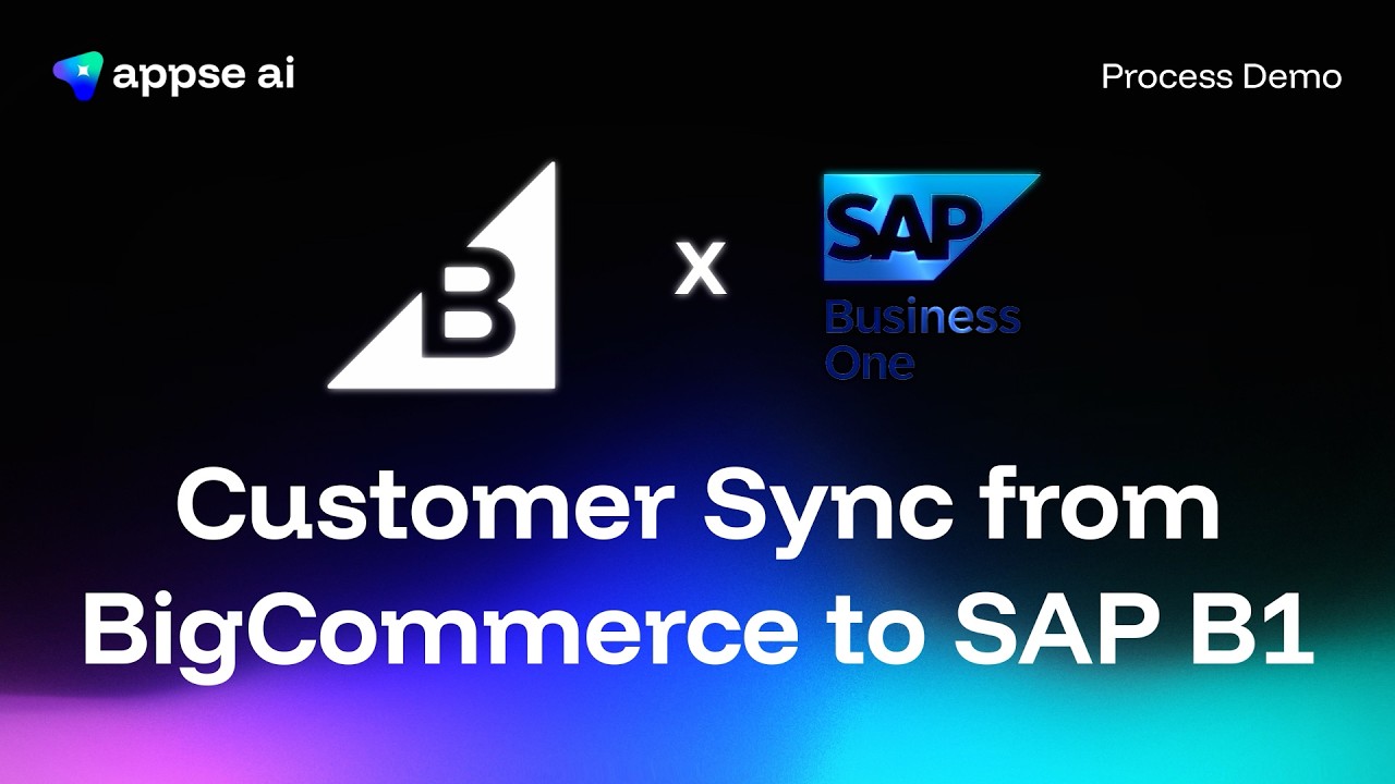 How to Sync BigCommerce Customers with SAP Business One Using appse ai