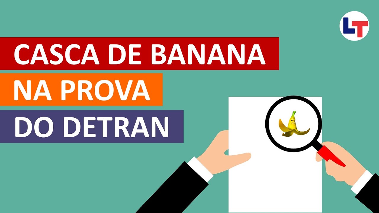 Quais as CASCAS DE BANANA que MAIS CAEM nas PROVAS do Detran? #DirigirEuPosso #LegTransito