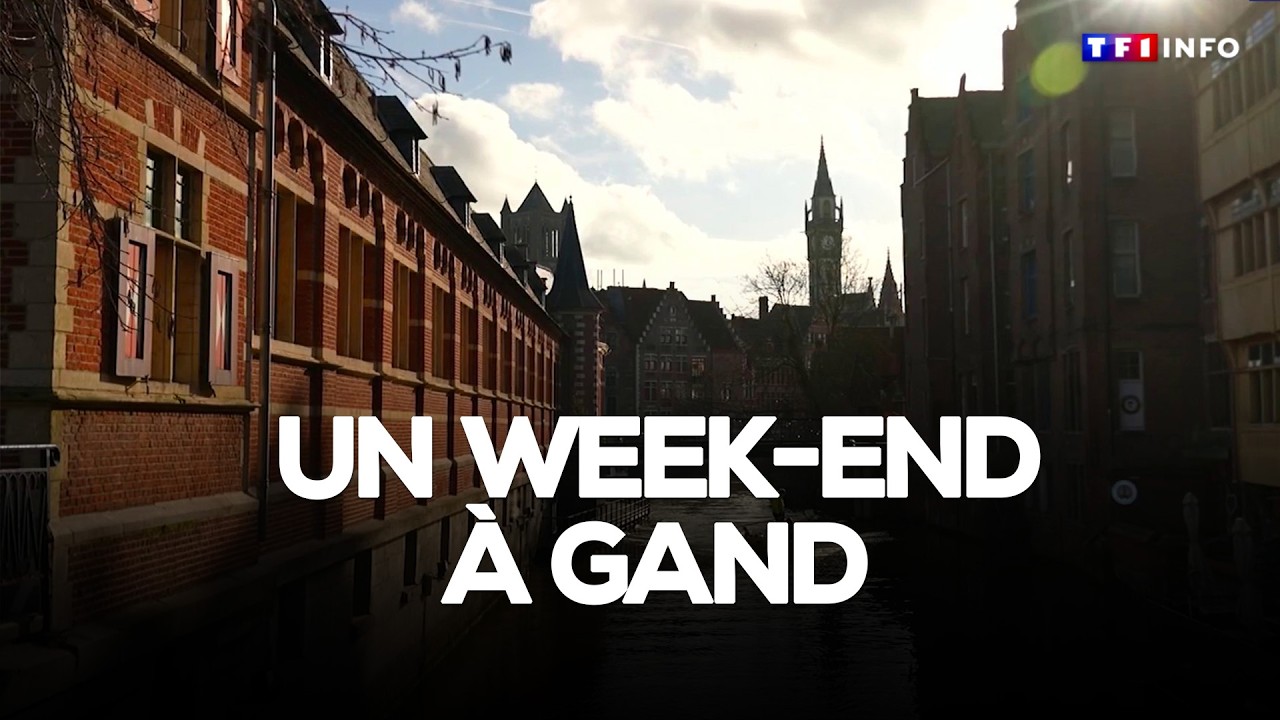 A la découverte de Gand le temps d'un week-end｜TF1 INFO