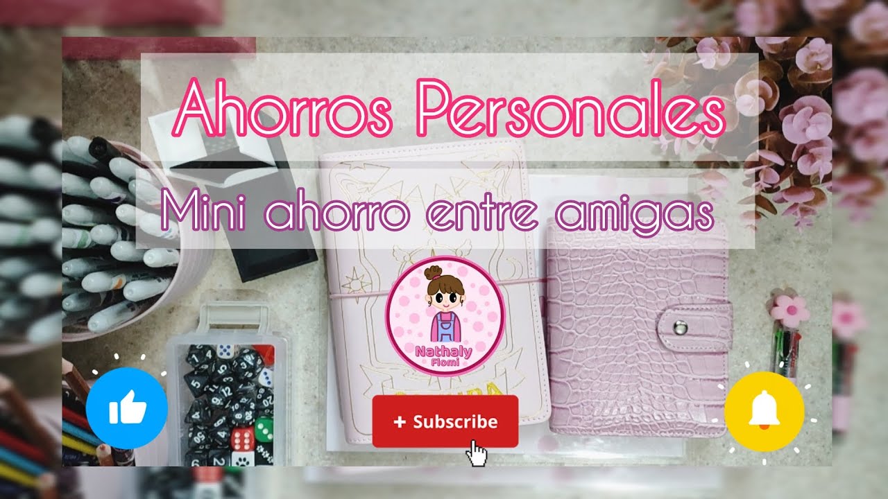 Ahorros personales y mini ahorro entre amigas 