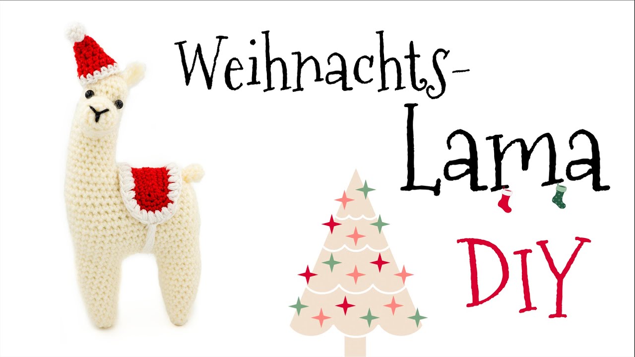 Weihnachts-Lama häkeln ⛄️*Do it Yourself* by justMiko