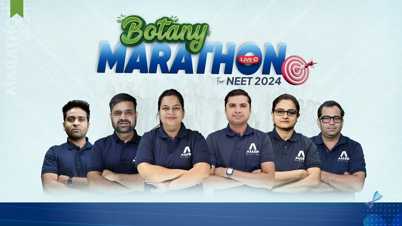 NEET 2024 Complete Botany Marathon Class (Part-1) | Target 360/360 in Biology | @ALLENNEET