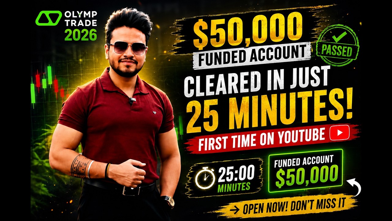 LIVE Funded Account Cleared ✅ in 25 minutes 🔥using Olymp Trade &ndash; Step by Step Guide and Strategy