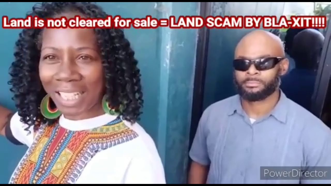 BLAXIT - SCAMS THE HAPPY COMPANION & SISTA SHANICE FOR LAND IN GAMBIA BEWARE!!!!