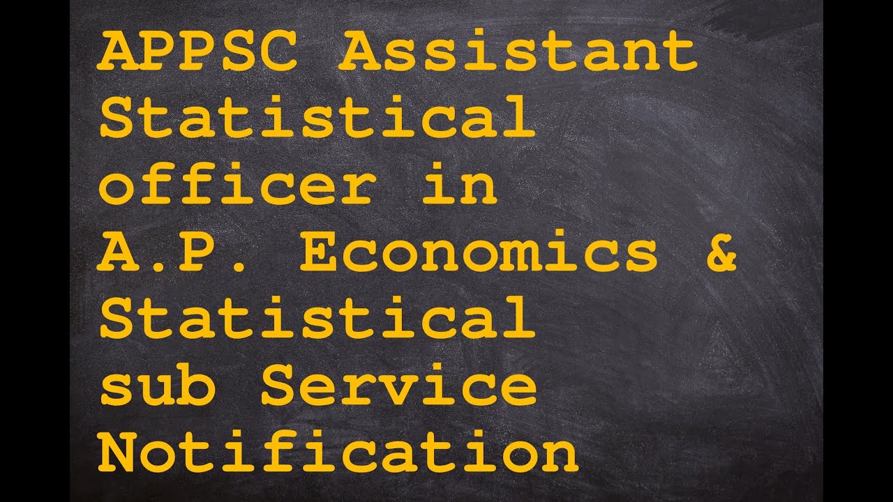 APPSC Assistant Statistical officer in A P  Economics & Statistical sub Service Notification