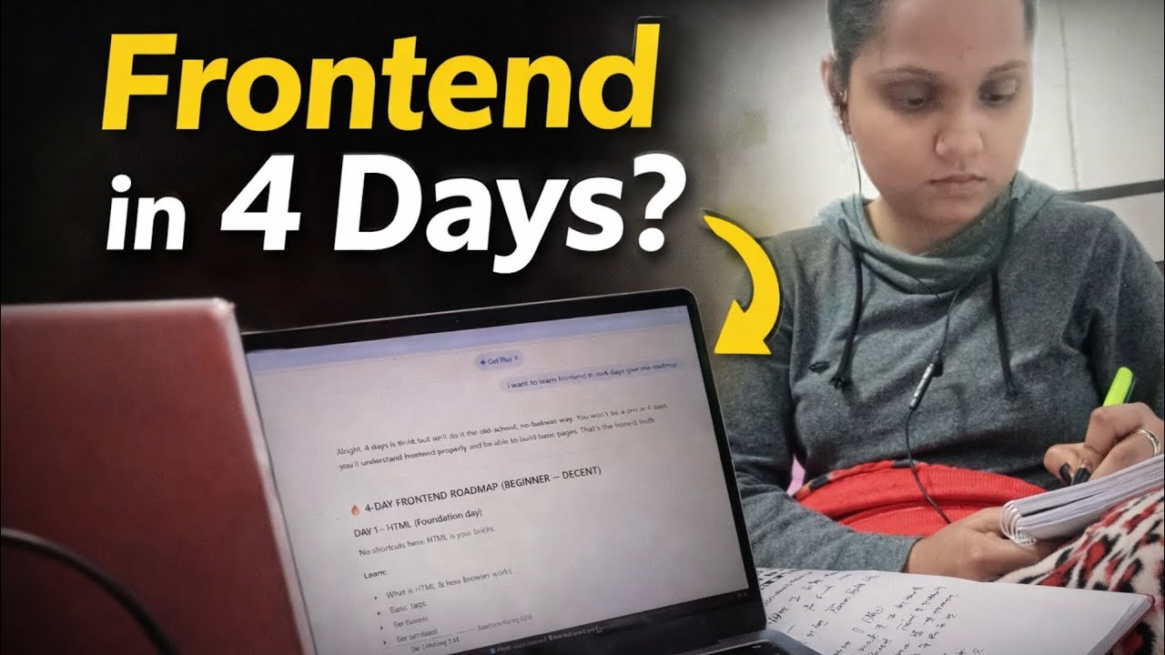 Frontend in 4 Days? | My Challenge, Routine Change & Beginner Roadmap