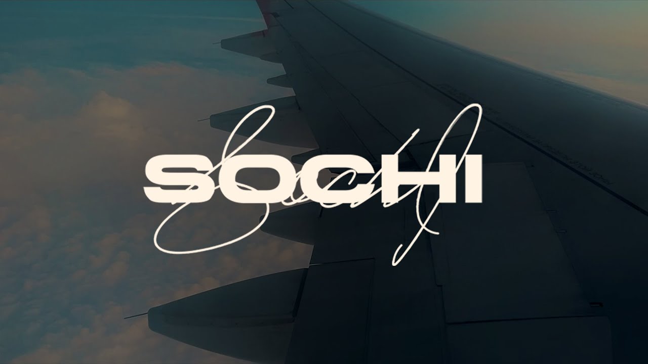 SOCHI &mdash; Film Vlog