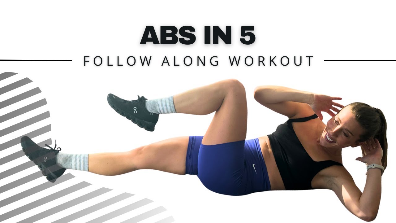 Abs In 5 | Follow Along