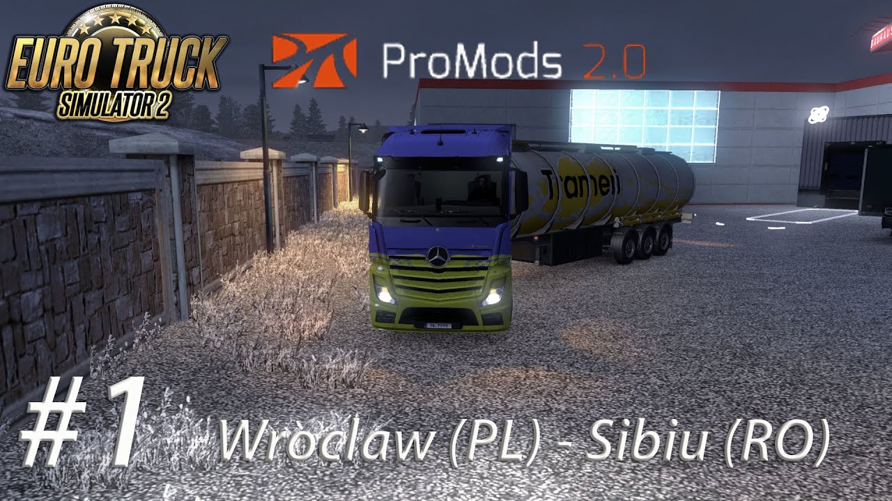 ETS2:  Wroclaw (PL) - Sibiu (RO)